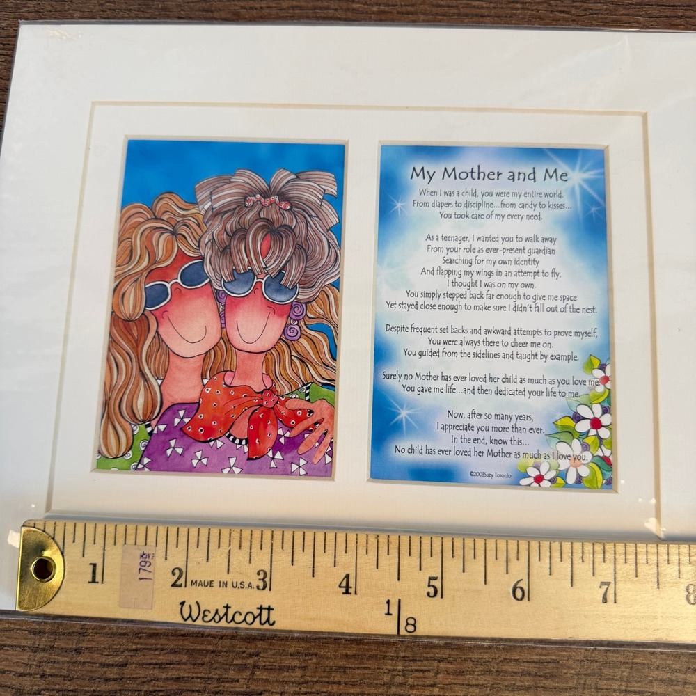 Suzy Toronto My Mother and‎ Me Tingle Heart Matted Art Print 8x10 2003 Poem